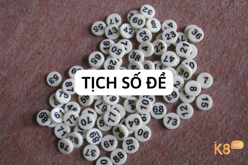 tịch số đề - tich so de