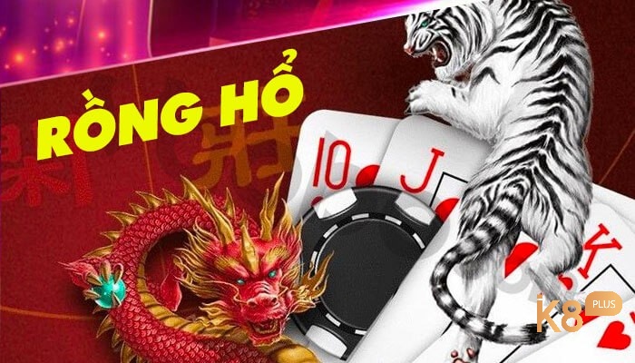 Rồng hổ còn được biết đến với tên tiếng Anh là Dragon & Tiger