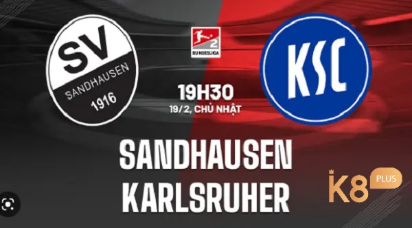 Nhận định Karlsruher và Sandhausen vs 19h30 ngày 19/2