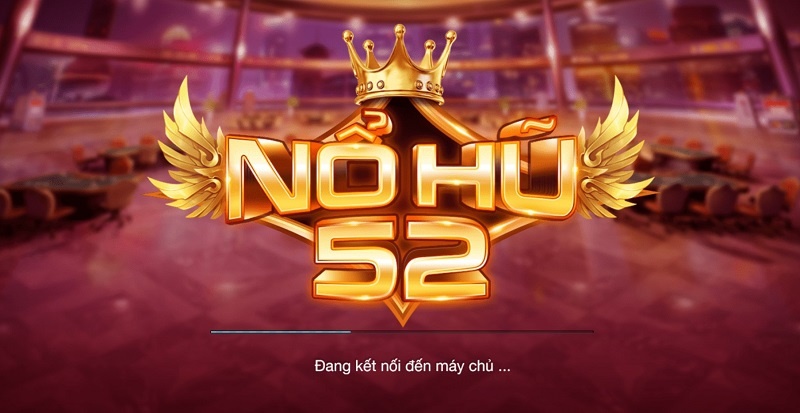 Nổ hũ 52 - Game cá cược online thịnh hành nhất hiện nay