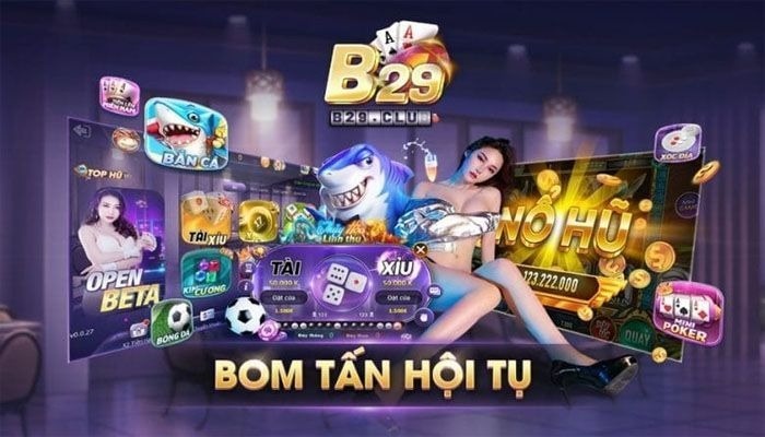 Game nổ hũ b29: 2 mẹo cần biết để dành chiến thắng