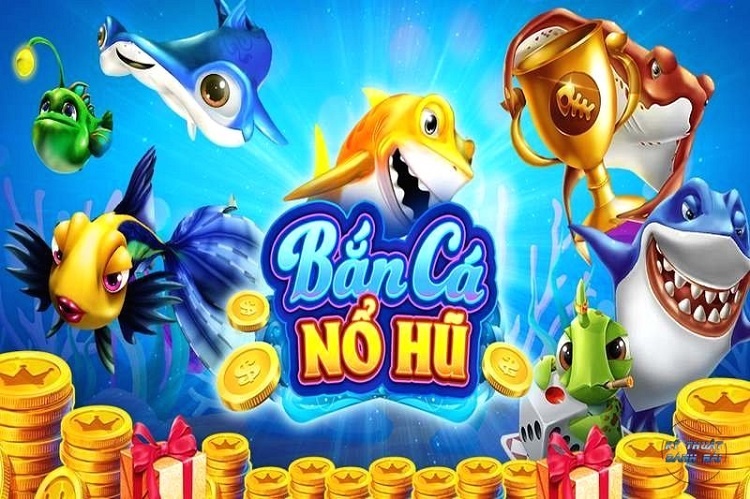 Bắn cá nổ hũ online: Top 5 game bắn cá, slot game miễn phí