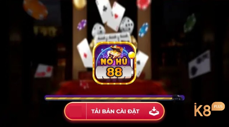 Tải app chơi tại game nổ hũ 88 cực nhanh chỉ với 1 cú click