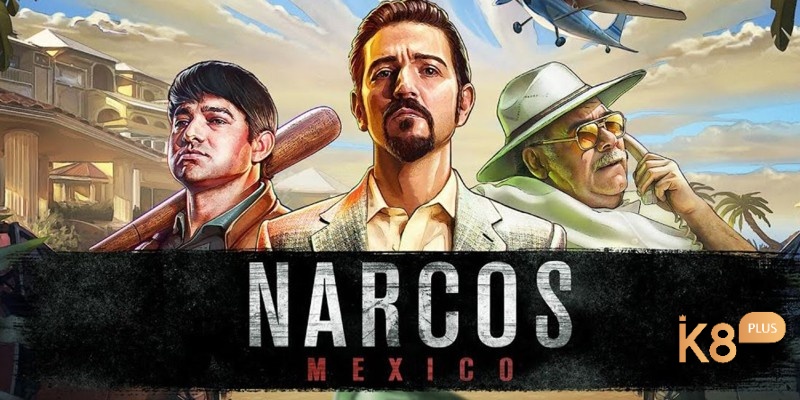 Narcos Mexico online: Game slot tuyệt đỉnh từ Red Tiger Gaming