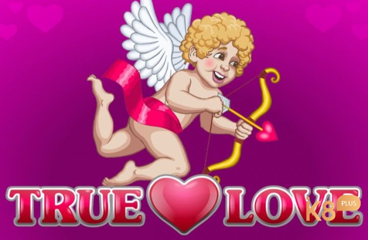 True Love game online – Game slot chủ đề tình yêu lãng mạn