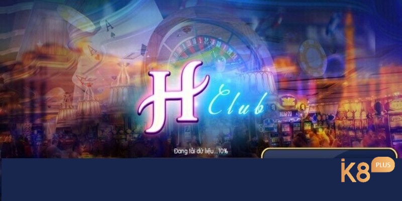 H Club nổ hũ – Sân chơi nổ hũ đẳng cấp mọi thời đại