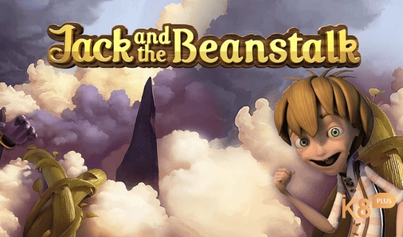 Cùng k8 tìm hiểu chi tiết game Jack and the beanstalk slot nhé!