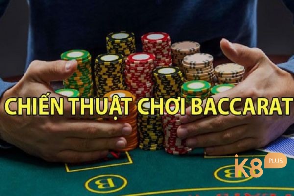 Khám phá ngay những chiến thuật chơi bài baccarat cực hấp dẫn