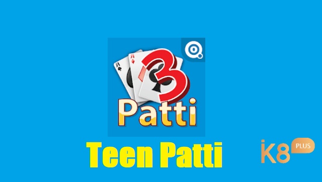 Bài Teen Patti là gì? Teen Patti là một trò chơi bài độc đáo