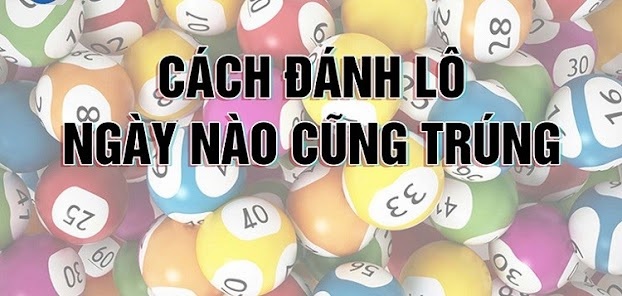 Cách đánh lô đề chuẩn nhất, một phát ăn ngay từ K8vip