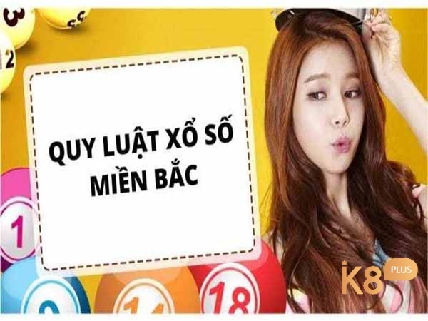 Quy luật xổ số miền Bắc rất đơn giản